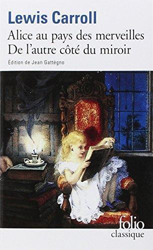 Lewis Carroll: Les Aventures d'Alice au Pays des Merveilles (Français language, 1994, Gallimard-Jeunesse)