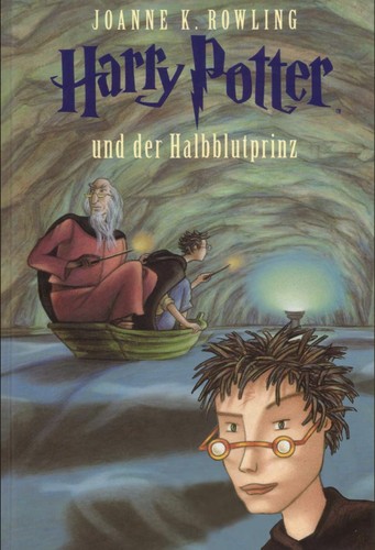 J. K. Rowling: Harry Potter und der Halbblutprinz (German language, 2005, Carlsen)