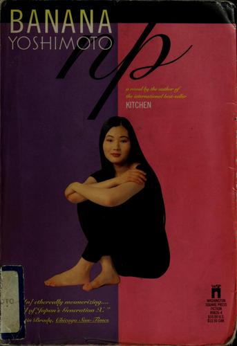 Banana Yoshimoto: N.P. (1995, Washington Square Press)