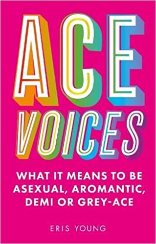Eris Young: Ace Voices (Paperback, 2022, Kingsley Publishers, Jessica)