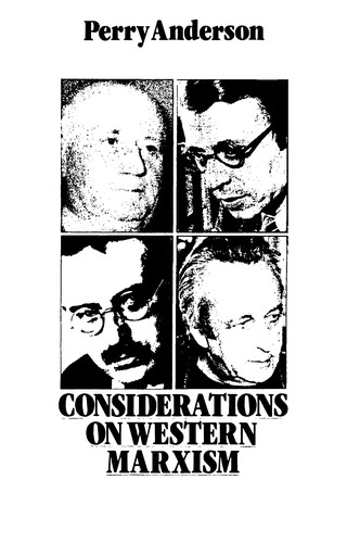Perry Anderson: Considerations on Western Marxism (Paperback, 1979, Verso)