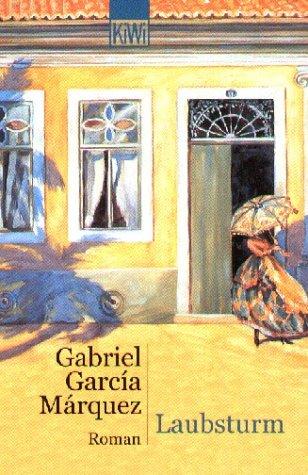 Gabriel García Márquez: Laubsturm (Paperback, 2002, Kiepenheuer & Witsch)