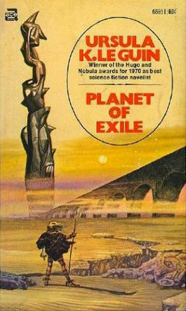 Ursula K. Le Guin: Planet of Exile (1966, Ace)