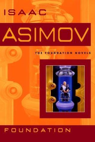 Isaac Asimov: Foundation (Foundation #1) (2004, Bantam Books)
