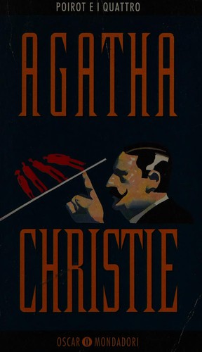 Agatha Christie: Poirot e i Quattro (Italian language, 1995, Mondadori)