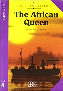 C. S. Forester: The African Queen (MM Publications)
