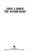 Louis L'Amour: The daybreakers (1980, Bantam Books)