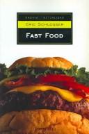 Eric Schlosser: Fast Food/ Fast Food Nation (Actualidad) (Spanish language)
