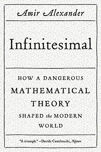 Amir Alexander: Infinitesimal (Paperback, 2015, Scientific American, FSG Adult)