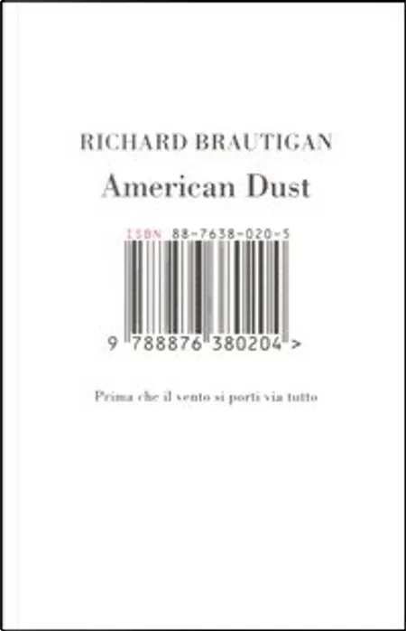 Richard Brautigan: American Dust (Paperback, italiano language, 2005, Isbn)