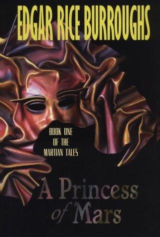 Edgar Rice Burroughs: A princess of Mars (2001, G.K. Hall)