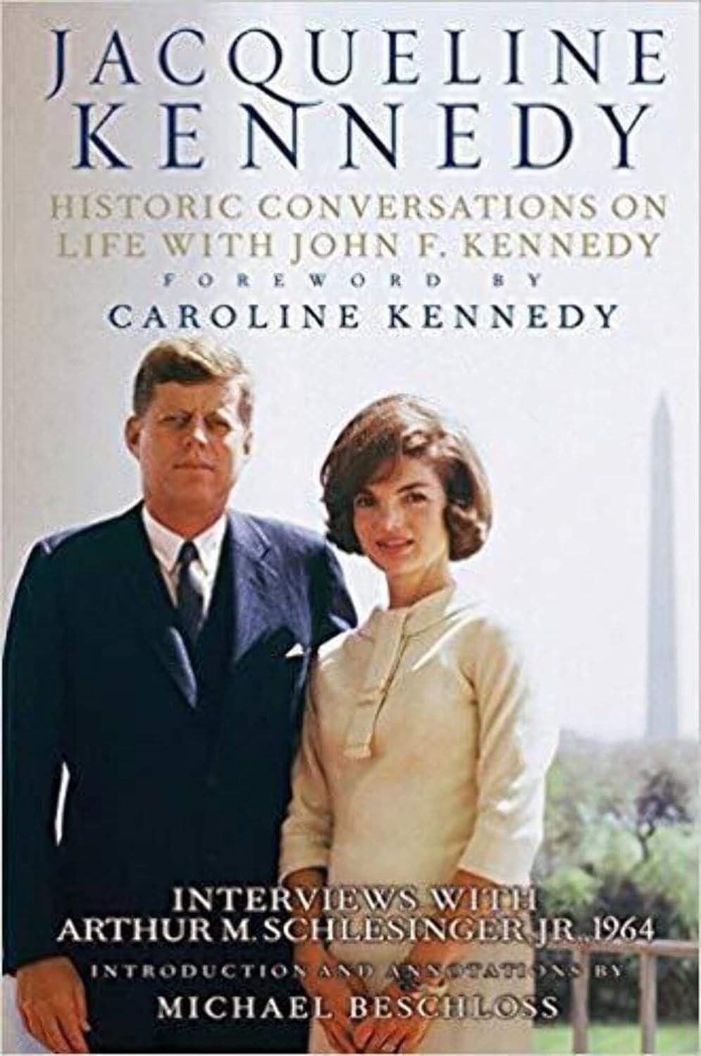 Arthur Meier Schlesinger Jr., Jacqueline Kennedy Onassis: Jacqueline Kennedy (Paperback, 2011, Grand Central Publishing)