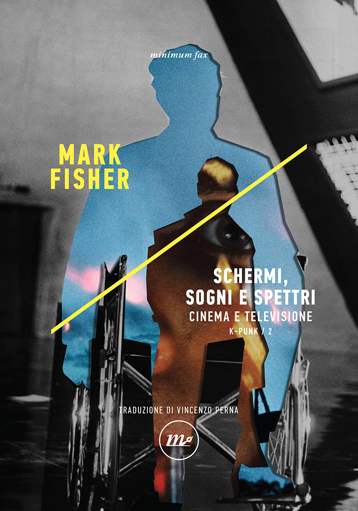 Mark Fisher, Vincenzo Perna: Schermi, sogni e spettri (Paperback, Italiano language, 2021, Minimum fax)