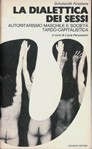 Shulamith Firestone: LA dialettica dei sessi (Paperback, Italian language, 1971, Guaraldi)