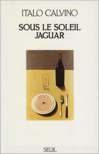 Italo Calvino: Sous le soleil jaguar (French language, 1990)
