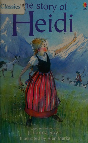 Mary Sebag-Montefiore, Johanna Spyri, Alan Marks: Heidi (Usborne Young Reading) (Hardcover)