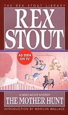 Rex Stout: The mother hunt (1993, Bantam Books)