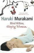 Haruki Murakami: Blind willow, sleeping woman (2006, Harvill Secker)