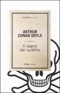 Arthur Conan Doyle: Il segno dei quattro (Italian language, 2011)