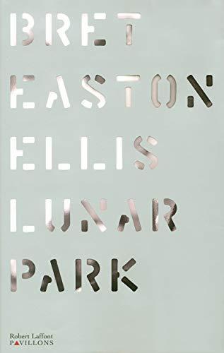 Bret Easton Ellis: Lunar Park (French language, 2005)