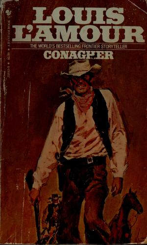 Louis L'Amour: Conagher (1969, Bantam Books)