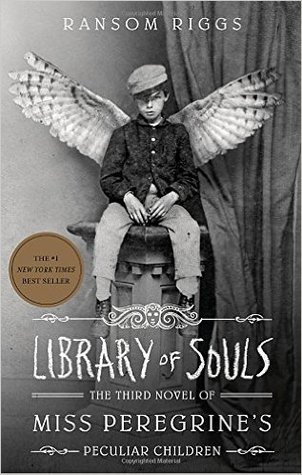 Ransom Riggs: Library of Souls (Paperback, 2016, Quirk Books)