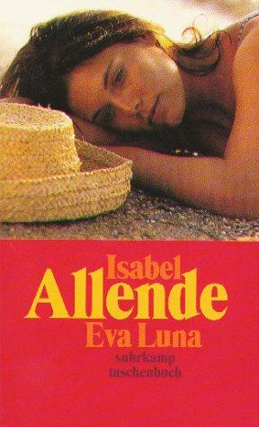 Isabel Allende: Eva Luna (Paperback, German language, 1999, Suhrkamp Verlag)