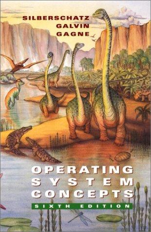 Abraham Silberschatz: Operating system concepts (2002, John Wiley & Sons)