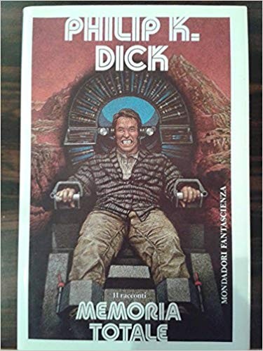 Philip K. Dick: Memoria totale. (Italian language, 1996, Mondadori)