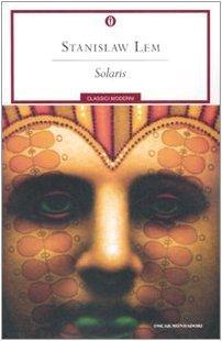 Stanisław Lem: Solaris (Italian language, 2007, Mondadori)