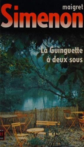 Georges Simenon: La Guinguette à deux sous (French language, 1977, Presses pocket)