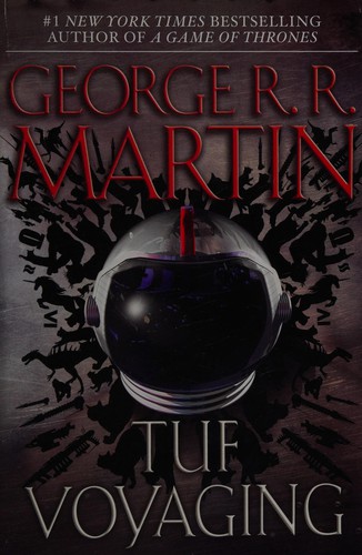 George R.R. Martin: Tuf voyaging (2013, Bantam Books)