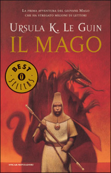 Ursula K. Le Guin: Il mago (Paperback, italiano language, 2005, Mondadori)