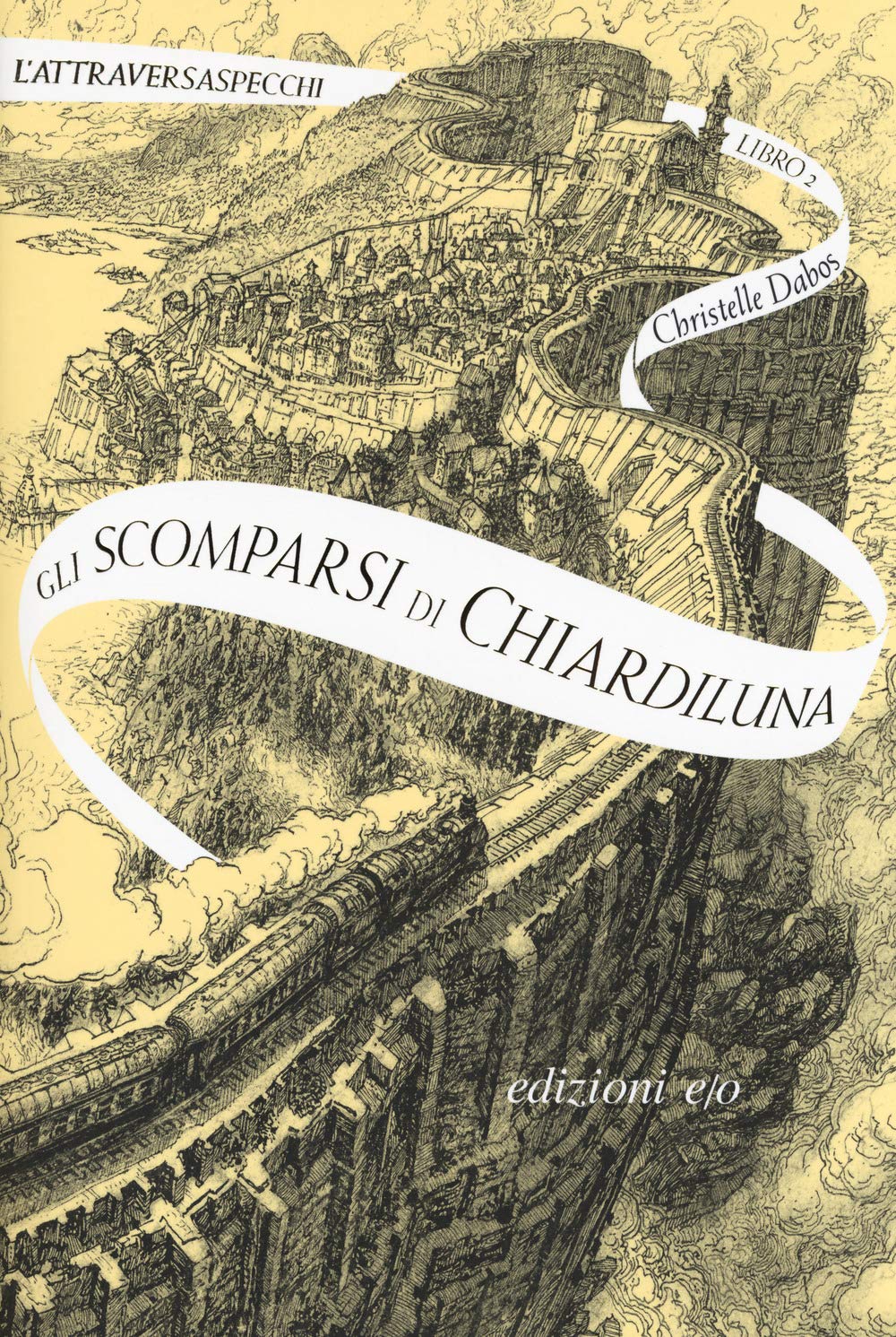 Christelle Dabos: Gli scomparsi di Chiardiluna (Paperback, italiano language, 2019, E/O)
