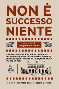 Pier Paolo Tassi, Niccolò Bertuzzi: Non è successo niente (Italiano language, Papero Editore)