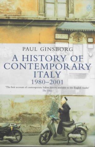 Paul Ginsborg: A history of contemporary Italy (1990, Penguin Books)