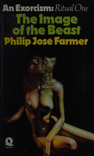 Philip José Farmer: The image of the beast (1975, Quartet Books)