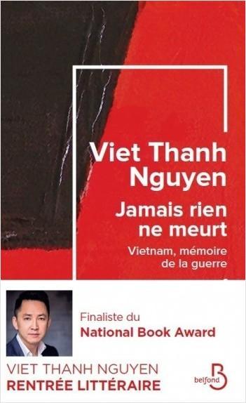 Viet Thanh Nguyen: Jamais rien ne meurt (French language, 2019, Belfond)