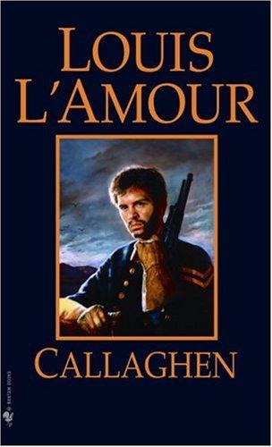 Louis L'Amour: Callaghen (Paperback, 1998, Bantam)