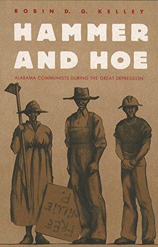 Robin D. G. Kelley: Hammer and Hoe (Paperback, 1990, University of North Carolina Press)