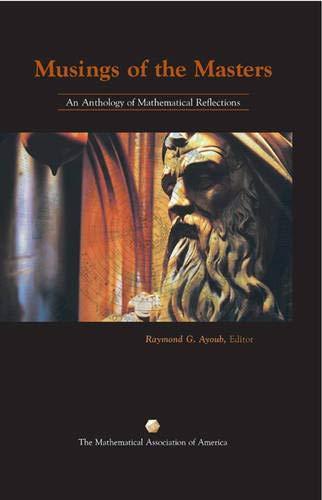 Raymond Ayoub: Musings of the masters (2004, Mathematical Association of America)