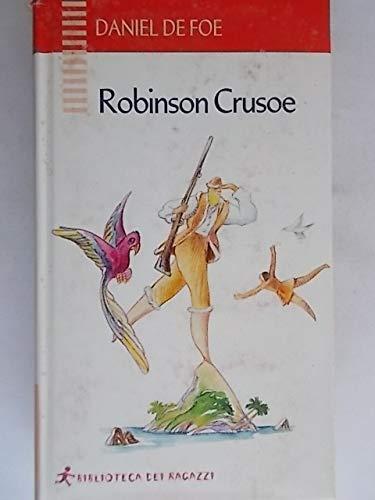 Daniel Defoe: Robinson Crusoe (Biblioteca dei ragazzi) (Italian language, 2002)