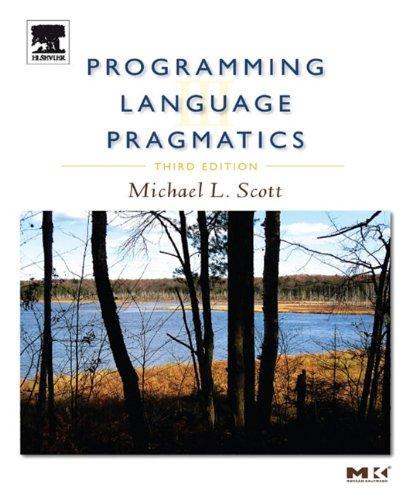 Michael L. Scott: Programming Language Pragmatics (2009)