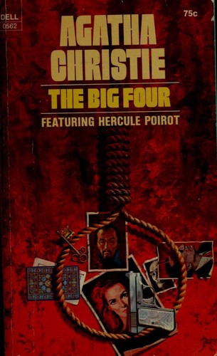 Agatha Christie: The Big Four (Paperback, 1972, Dell)