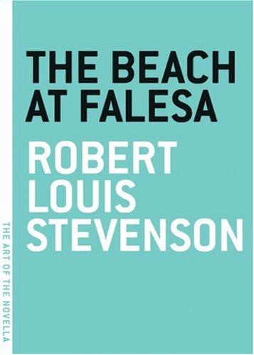 Robert Louis Stevenson: The beach of Falesa (2005, Melville House Pub.)