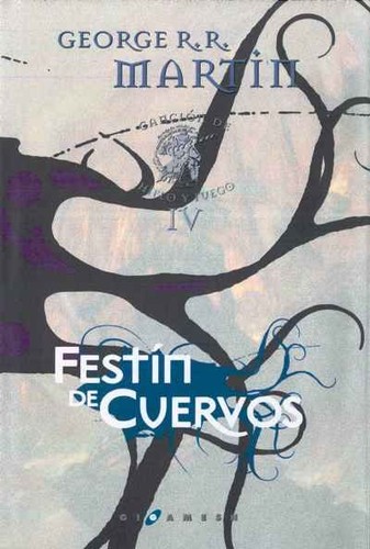 George R.R. Martin, Enrique Jiménez Corominas, Cristina Macía: Canción de hielo y fuego (2011, Ediciones Gigamesh)