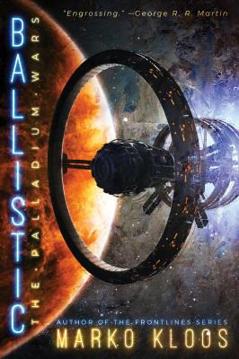 Marko Kloos: Ballistic (2020, Amazon Publishing)