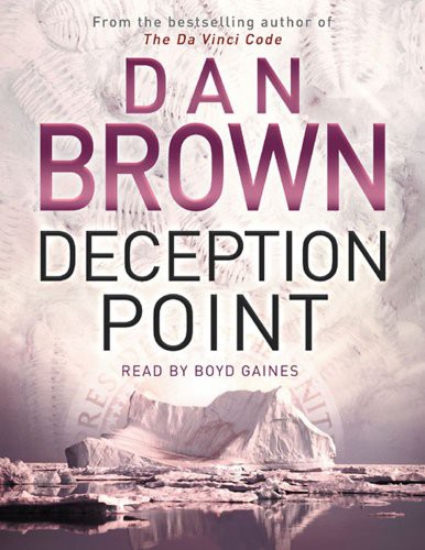 Dan Brown: Deception Point (AudiobookFormat, 2004, Simon & Schuster Ltd)