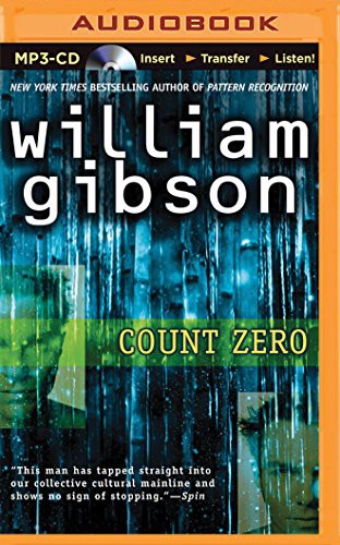 William Gibson, Jonathan Davis: Count Zero (AudiobookFormat, 2015, Brilliance Audio)