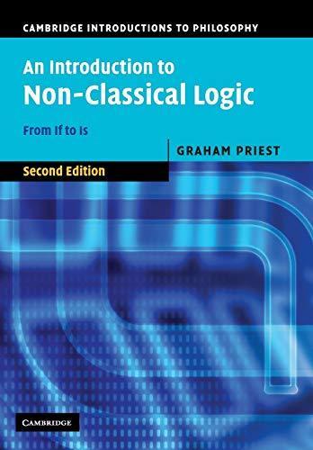 Graham Priest: An introduction to non-classical logic (Cambridge University Press)